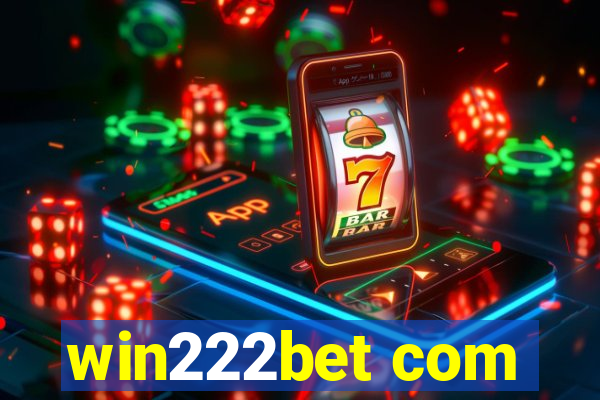 win222bet com